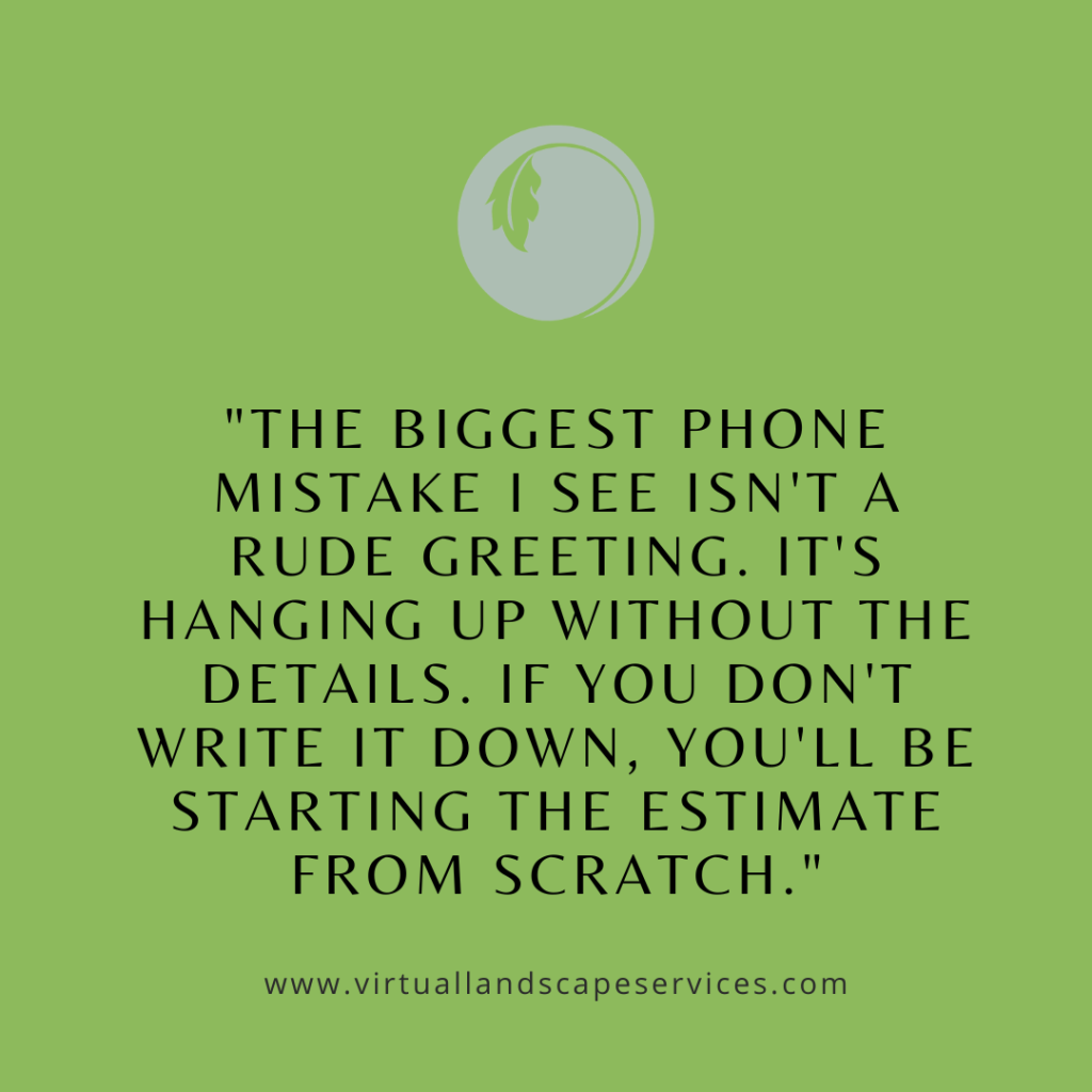 Debbie Neese quote: the call that costs you the job is the one where nobody wrote the details down.